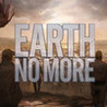 Earth No More Image