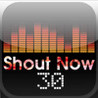 Shout Now 30 Image
