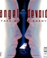 Angel Devoid: Face of the Enemy Image