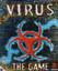 Virus: The Game Image