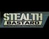 Stealth Bastard Image