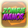 Zombie Manor Image