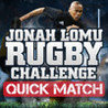 Jonah Lomu Rugby Challenge: Quick Match Image