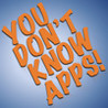 You Don't Know Apps! Image