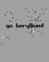 Go Beryllium! Image