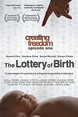 Creating Freedom: The Lottery of Birth Product Image