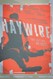 Haywire Image