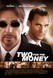 Two for the Money Image
