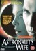 The Astronaut`s Wife movie online