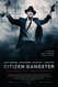 Citizen Gangster Image