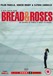 Bread and Roses Image