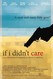 If I Didn't Care Image