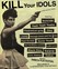 Kill Your Idols Image