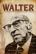 Walter: Lessons from the World's Oldest People Image