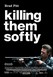 Killing Them Softly Image