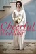 Cheerful Weather for the Wedding Image