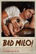 Bad Milo! Image