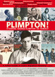Plimpton! Starring George Plimpton as Himself Product Image