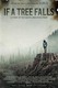If a Tree Falls: A Story of the Earth Liberation Front Image