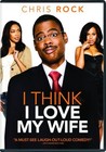 I Think I Love My Wife Image