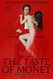 The Taste of Money Image