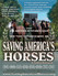 Saving America's Horses: A Nation Betrayed Image