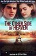 The Other Side of Heaven Image