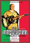 El Superstar: The Unlikely Rise of Juan Frances Image