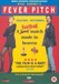 Fever Pitch Image