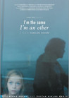 I'm the Same, I'm an Other Image