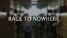 Race to Nowhere