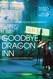 Good Bye, Dragon Inn Image
