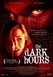 The Dark Hours Image
