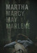 Martha Marcy May Marlene Image