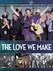 The Love We Make Image