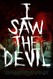 I Saw the Devil Image