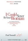 I Could Never Be Your Woman Image