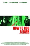 How to Rob a Bank Image