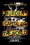 Murder Capital of the World