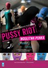 Pussy Riot - A Punk Prayer Image