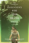 Hide Your Smiling Faces Image