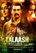 Talaash Image