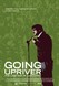 Going Upriver: The Long War of John Kerry Image