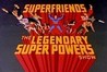 SuperFriends: The Legendary Super Powers Show Image