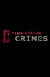 Pink Collar Crimes Image