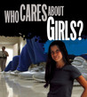 Who Cares About Girls? Image