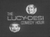 The Lucy-Desi Comedy Hour Image