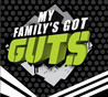 My Family's Got Guts Image