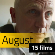 15 Films to See in August Image