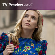20+ TV Shows to Watch in April: Killing Eve, What We Do in the Shadows, Tales From the Loop, and More Image